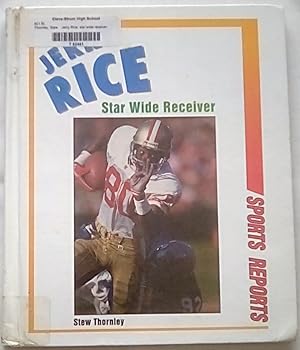 Imagen del vendedor de Jerry Rice: Star Wide Receiver (Sports Reports) a la venta por P Peterson Bookseller