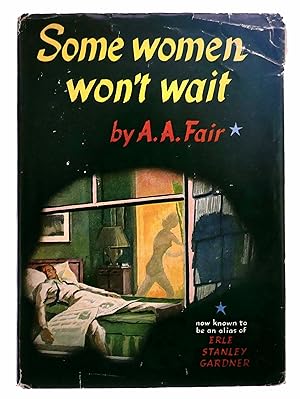 Imagen del vendedor de Some Women Won't Wait a la venta por Black Falcon Books