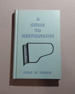 Seller image for A Guide to Restringing 1972 edition for sale by Erlandson Books