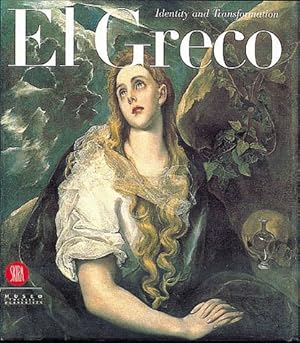 Immagine del venditore per El Greco. Identit e trasformazione. Ediz. inglese: Identity and Transformation venduto da Libreria sottomarina - Studio Bibliografico