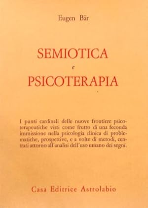 Imagen del vendedor de Semiotica e psicoterapia. a la venta por FIRENZELIBRI SRL