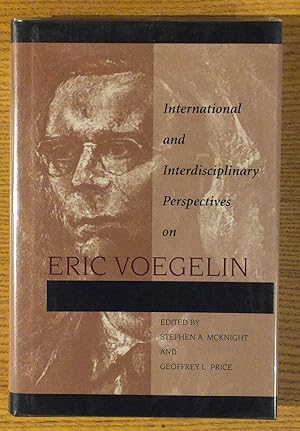 Imagen del vendedor de International and Interdisciplinary Perspectives on Eric Voegelin a la venta por Pistil Books Online, IOBA