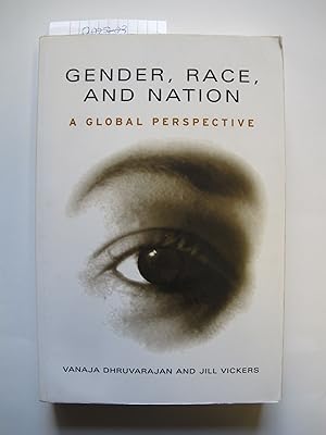 Gender, Race, and Nation: A Global Perspective