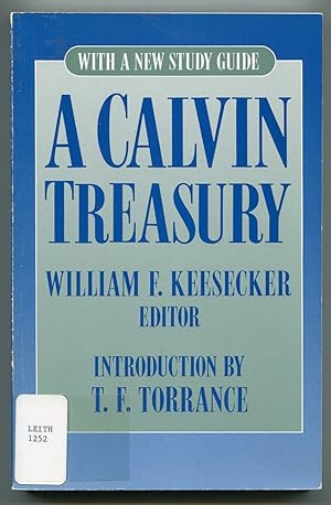 Seller image for A Calvin Treasury (Second Edition) for sale by Between the Covers-Rare Books, Inc. ABAA