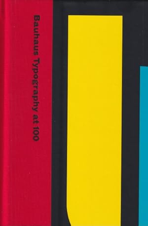 Image du vendeur pour Bauhaus Typography at 100 mis en vente par Studio Books