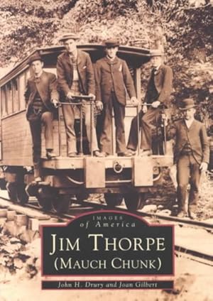 Imagen del vendedor de Jim Thorpe : (Mauch Chunk) a la venta por GreatBookPrices