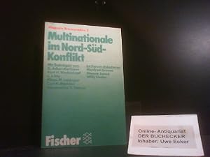 Imagen del vendedor de Multinationale im Nord-Sd-Konflikt. Gottlieb-Duttweiler-Inst. [Mit Beitr. von G. Adler-Karlsson .] / Fischer-Taschenbcher ; 1784 : Magazin Brennpunkte a la venta por Der Buchecker