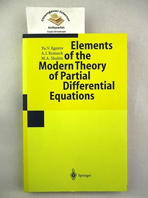 Image du vendeur pour Elements of the Modern Theory of Partial Differential Equations. mis en vente par Chiemgauer Internet Antiquariat GbR