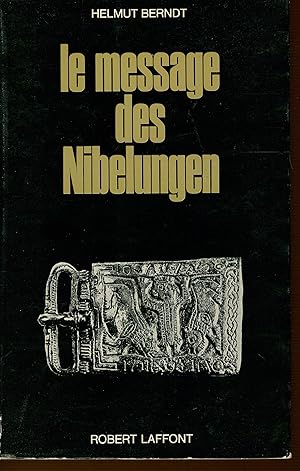Le message des Nibelungen