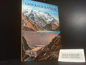 Das Tauernkraftwerk. Glockner-Kaprun der Tauernkraftwerke Aktiengesellschaft Salzburg.