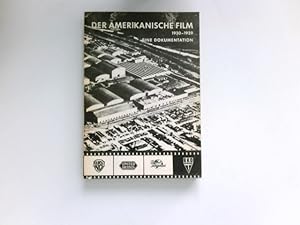 Bild des Verkufers fr Der amerikanische Film 1930-1939. Eine Dokumentation. zum Verkauf von Antiquariat Buchhandel Daniel Viertel