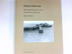 Seller image for When my Redemption Comes I Shall Treasure My Tears : Works 1970-2012 for sale by Antiquariat Buchhandel Daniel Viertel