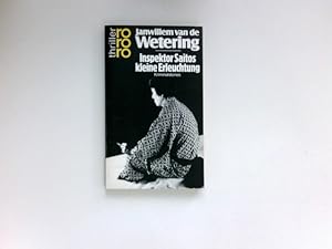 Inspektor Saitos kleine Erleuchtung : Janwillem van de Wetering. Dt. von Hubert Deymann / Rororo ...