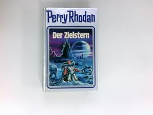 Bild des Verkufers fr Der Zielstern : [Red.: William Voltz] / Perry Rhodan ; 13. zum Verkauf von Antiquariat Buchhandel Daniel Viertel