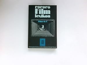 Bild des Verkufers fr rororo-Filmlexikon 2 : Filme K - S : Filmbeispiele, Genres, Lnder, Institutionen, Technik, Theorie. zum Verkauf von Antiquariat Buchhandel Daniel Viertel