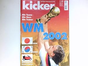 Kicker Sonderheft WM 2002. Alle Teams, alle Stars, alle Trainer.