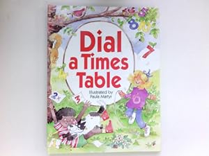 Bild des Verkufers fr Dial a Times Table : zum Verkauf von Antiquariat Buchhandel Daniel Viertel