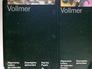 Allgemeines Lexikon der bildenden Künstler des 20. Jahrhunderts. hrsg. von Hans Vollmer / 6 Bände...