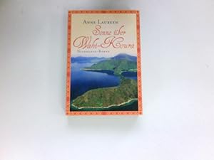 Seller image for Sonne ber Wahi-Koura : ein Neuseeland-Roman. for sale by Antiquariat Buchhandel Daniel Viertel