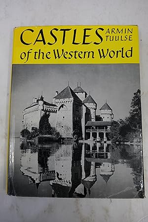 Imagen del vendedor de Castles of the Western World a la venta por Librairie du Levant