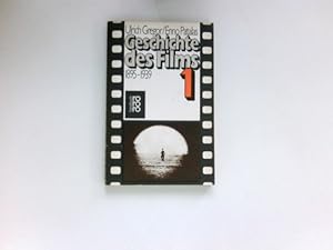 Geschichte des Films; Teil: 1., 1895 - 1939 : rororo ; 6193 : rororo-Handbuch