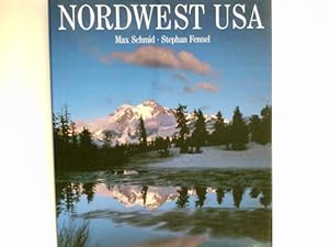 Nordwest-USA : Max Schmid ; Stephan Fennel / Terra magica.