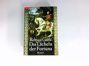 Image du vendeur pour Das Lcheln der Fortuna : Roman. Club-Taschenbuch. mis en vente par Antiquariat Buchhandel Daniel Viertel