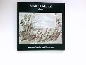 Imagen del vendedor de Mario Merz : disegni ; Arbeiten auf Papier ; 16. Juli - 12. September 1982, Kestner-Ges. Hannover. hrsg. von Carl Haenlein. [Ausstellung u. Katalog: Carl Haenlein. Red.: Gerhard Ahrens u. Carl Haenlein] / Kestner Gesellschaft: Katalog ; 1982,4 a la venta por Antiquariat Buchhandel Daniel Viertel