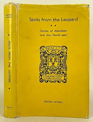 Spots from the Leopard; short stories from Aberdeen and the north-east