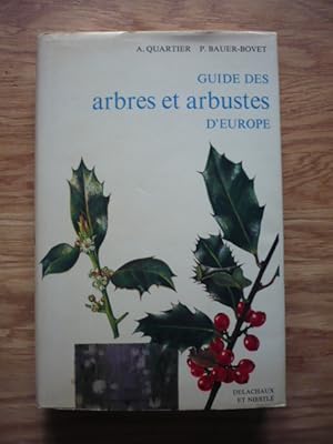 Bild des Verkufers fr Guide des arbres et arbustes d'Europe zum Verkauf von D'un livre  l'autre