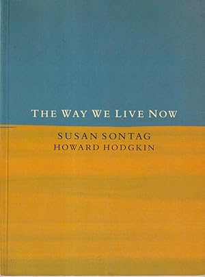 Seller image for The Way we Live Now for sale by timkcbooks (Member of Booksellers Association)