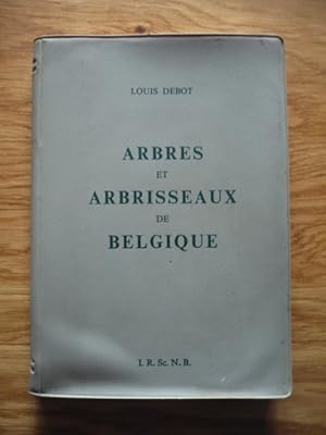 Manuel des arbres et arbrisseaux de Belgique