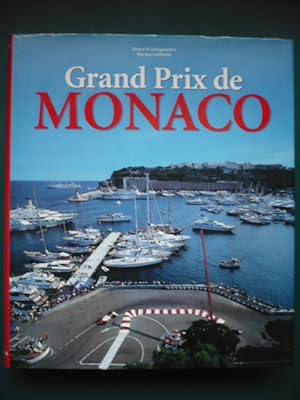 Grand Prix De Monaco: Profile of a Legend