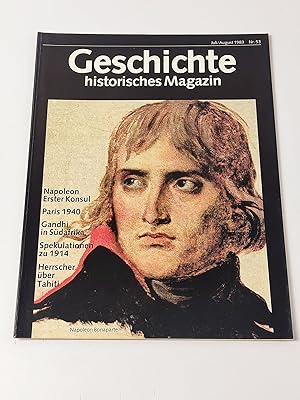 Seller image for Geschichte - Historisches Magazin. Juli/August 1983, Nr. 53 : Napoleon, Paris 1940, Gandhi in Sdafrika, Herrscher ber Tahiti for sale by BcherBirne