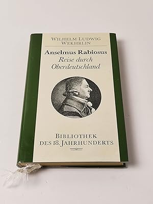 Imagen del vendedor de Anselmus Rabiosus. Reise durch Oberdeutschland a la venta por BcherBirne