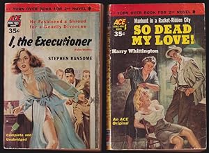 Seller image for I, the Executioner / So Dead my Love for sale by Invisible Books