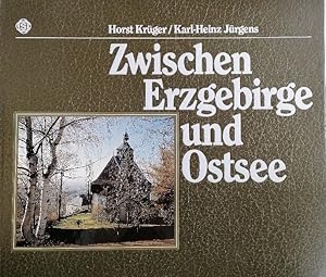 Seller image for Zwischen Erzgebirge und Ostsee. Dreisprachiger Text: deutsch, englisch, franzsisch. for sale by Buchhandlung Loken-Books