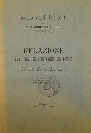 Relazione della Strada Santa Margherita - San Lorenzo