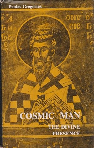 Seller image for Cosmic Man - The Divine Presence. An Analysis of the Place and Role of the Human Race in the Cosmos, in relation to God and the historical world, in the thought of St: Gregory of Nyssa. for sale by Fundus-Online GbR Borkert Schwarz Zerfa