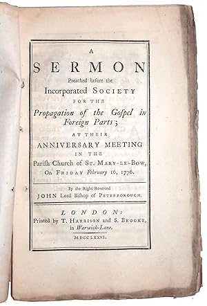 A Sermon Preached before the Incorporated Society for the Propagation of the Gospel in Foreign Pa...