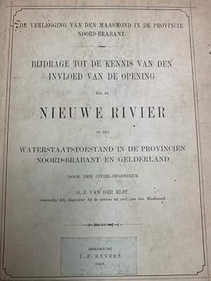De Verlegging van den Maasmond in de Provincie Noord-Brabant. Bijdrage tot de Kennis van den Invl...