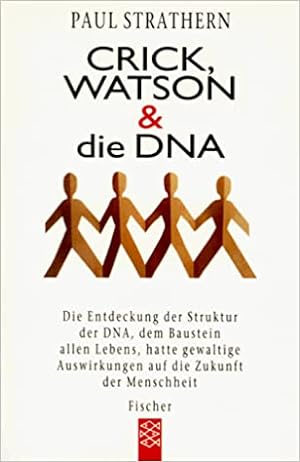 Bild des Verkufers fr Crick, Watson & die DNA. Aus dem Engl. von Xenia Osthelder / Fischer ; 14112 : Kpfe & Ideen zum Verkauf von Modernes Antiquariat an der Kyll