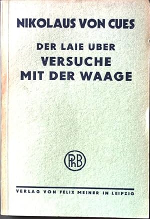 Imagen del vendedor de Der Laie ber Versuche mit der Waage. a la venta por books4less (Versandantiquariat Petra Gros GmbH & Co. KG)