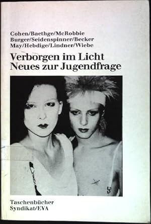 Seller image for Verborgen im Licht, Neues zur Jugendfrage Taschenbcher Syndikat EVA ; Bd. 65 for sale by books4less (Versandantiquariat Petra Gros GmbH & Co. KG)