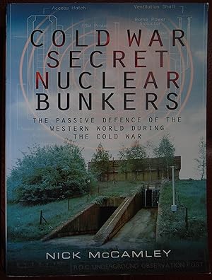 Immagine del venditore per Cold War Secret Nuclear Bunkers venduto da Hanselled Books