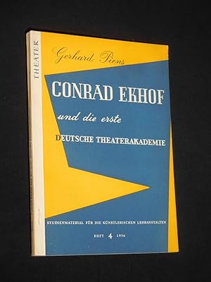 Conrad Ekhof und die erste deutsche Theater-Akademie (= Studienmaterial für die künstlerischen Le...