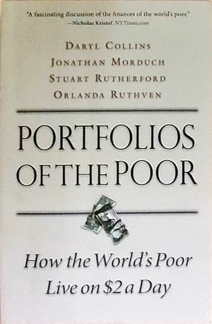 Bild des Verkufers fr Collins, D: Portfolios of the Poor: How the World's Poor Live on $2 a Day zum Verkauf von Berliner Bchertisch eG