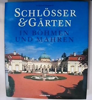 Schlösser und Gärten in Böhmen