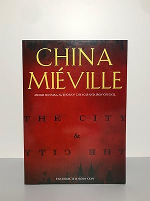 The City & The City (Uncorrected Proof)