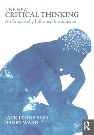 Seller image for New Critical Thinking : An Empirically Informed Introduction for sale by GreatBookPricesUK